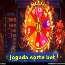 jogada sorte bet